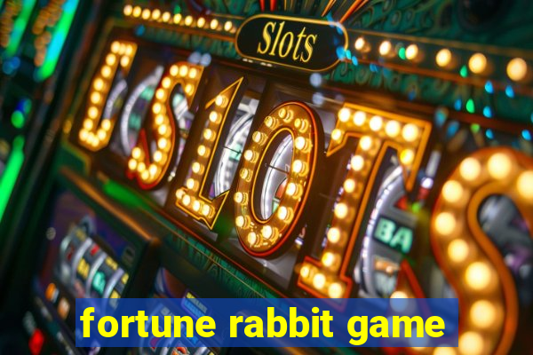 fortune rabbit game